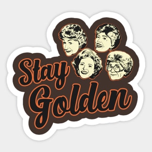 Stay Golden - Golden Girls Vintage Vibes Sticker